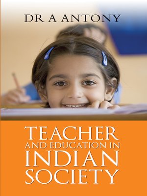 cover image of Teacher and Education in Indian Society